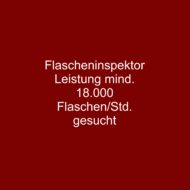 1x Flascheninspektor gesucht